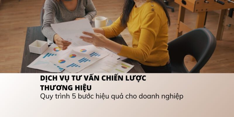 dich-vu-tu-van-chien-luoc-thuong-hieu-0